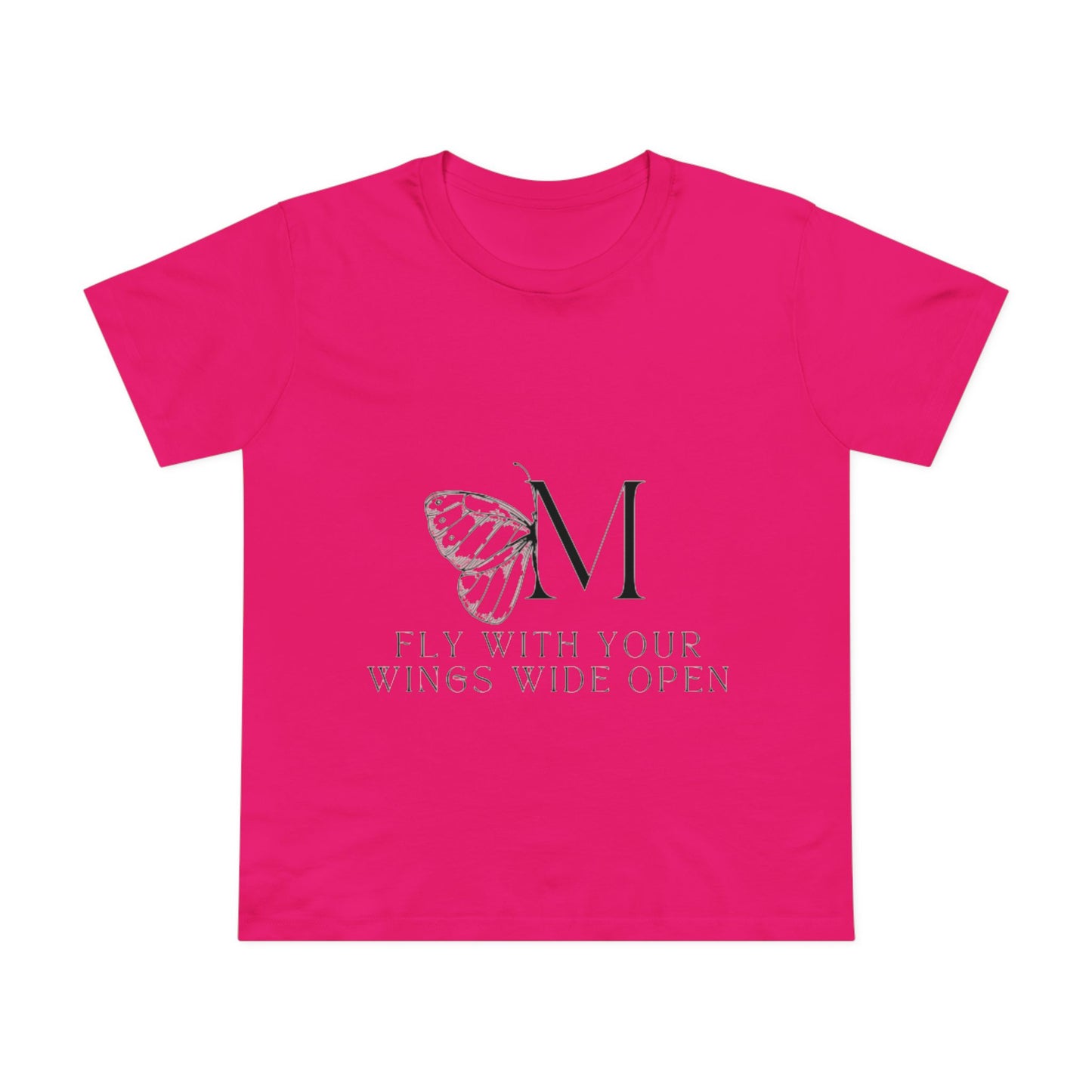 Women's Maple Tee: Fly With Your Wings Wide Open - Inspirational Pink T-Shirt